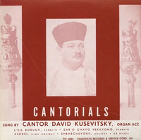 David Kusevitsky - Cantorials