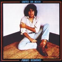 S&eacute;rgio Godinho - Canto da Boca