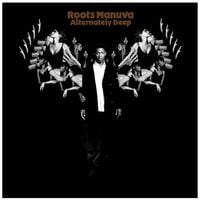 Roots Manuva - Alternately Deep