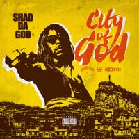 Shad Da God - City of God