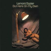 Lamont Dozier - Out Here on My Own