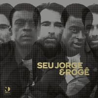 Seu Jorge & Rog&ecirc; - Night Dreamer Direct​-​To​-​Disc Sessions