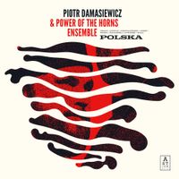 Piotr Damasiewicz & Power Of The Horns - Polska