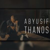 Abyusif - Thanos
