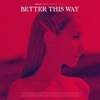 지셀 [Jiselle] - Better This Way
