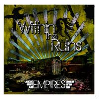Within The Ruins - Empires