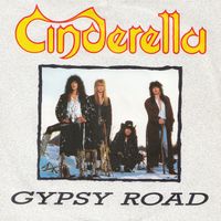 Cinderella - Gypsy Road