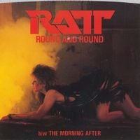 Ratt - Round and Round
