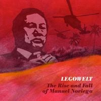 Legowelt - The Rise and Fall of Manuel Noriega