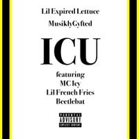 Lil Expired Lettuce - ICU