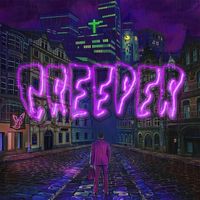 Creeper - Hiding with Boys