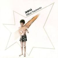 Milton Nascimento - Ănĭmă