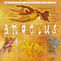 Milton Nascimento - Angelus