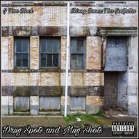 G Fam Black & Skinny Bonez Tha Godfatha - Drug Spots and Mug Shots