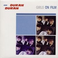 Duran Duran - Girls on Film