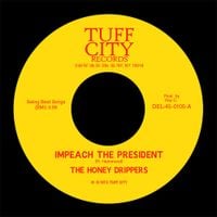 The Honeydrippers - Impeach the President