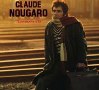 Claude Nougaro - Locomotive d'or