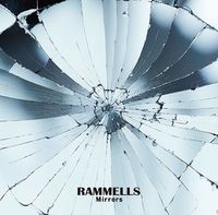 Rammells - Mirrors