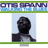 Otis Spann - Walking The Blues
