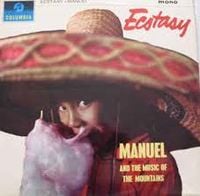 Manuel And His Music Of The Mountains - Ecstasy