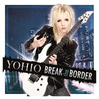 Yohio - Break the Border