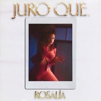 ROSAL&Iacute;A - Juro Que
