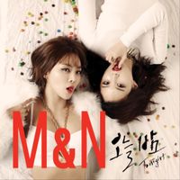 M&N - Tonight