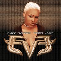 Eve - Let There Be Eve... Ruff Ryders' First Lady