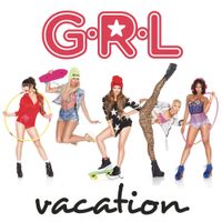 G.R.L. - Vacation