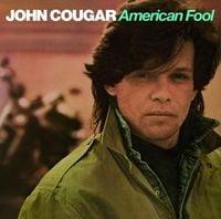 John Mellencamp - American Fool