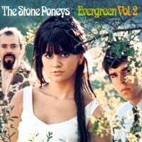 Stone Poneys - Evergreen, Volume 2