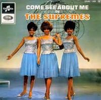 The Supremes - Come See About Me