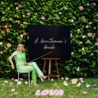 LOVA - A Gentleman's Guide