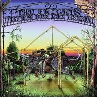 The Frights - Everything Seems Like Yesterday