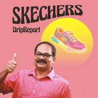 DripReport - Skechers
