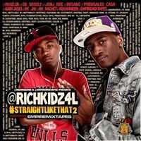Rich Kidz - Straight Like That 2