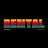 BROCKHAMPTON - RENTAL