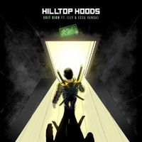 Hilltop Hoods - Exit Sign