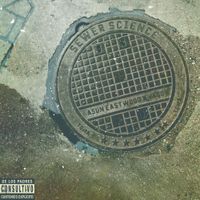Asun Eastwood & Vago - Sewer Science