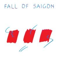 Fall Of Saigon - Fall Of Saigon