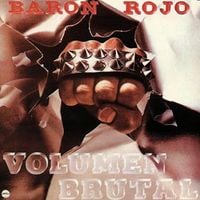 Bar&oacute;n Rojo - Volumen Brutal