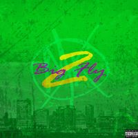 Big Kahuna OG & Fly Anakin - Big Fly 2