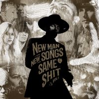 Me and That Man - New Man, New Songs, Same Shit, Vol. 1