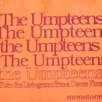 The Umpteens - Turn The Livingroom Into A Dance Floor
