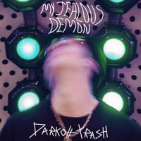 Darkohtrash - My Jealous Demon