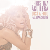 Christina Aguilera - Just a Fool