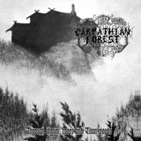 Carpathian Forest - Through Chasm, Caves and Titan Woods