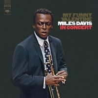 Miles Davis - My Funny Valentine: Miles Davis in Concert