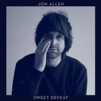 Jon Allen - Sweet Defeat