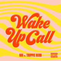 KSI - Wake Up Call